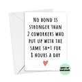 A5 No bond is stronger than 2 Coworkers Card | New Job Card | Coworker Birthday |Colleague Leaving Card |Leaving Card | Work Bestie |New job