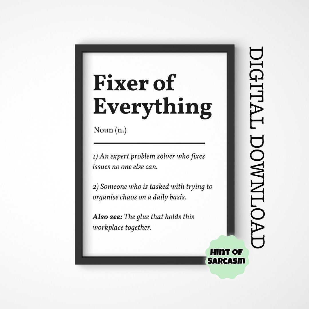 A4 A5 Fixer of Everything Definition Digital Download Print Print at