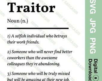 Traitor Definition Digital Download SVG JPG PNG |*Digital Files Only No Physical Item Will Be Shipped*