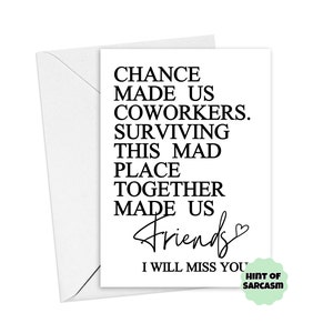 A5 Chance Made Us Coworkers Surviving This Mad Place Card | Coworker Appreciation | Work Bestie Leaving Card | Boss Card | Leaving Card