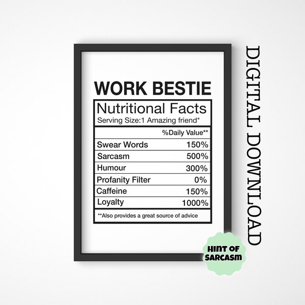 A4 + A5 Work Bestie Nutritional Facts Digital Download Print |  Print at home | *Digital File No Physical Item Will Be Shipped*