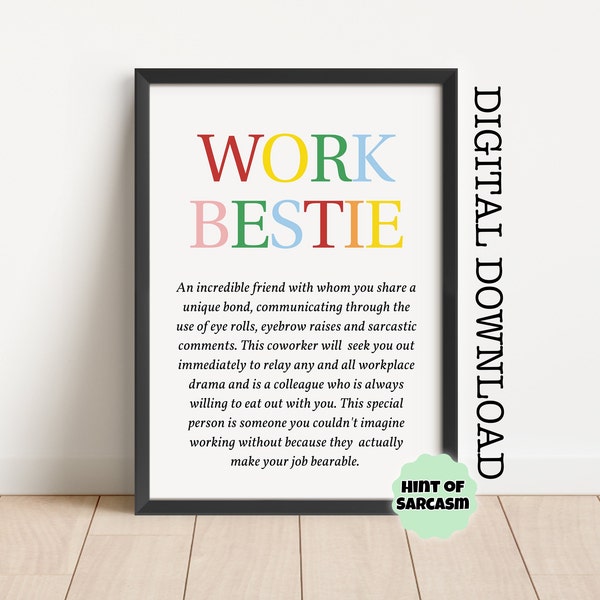Multicolored Work Bestie Definition Digital Download Print |  Print at home | *Digital File No Physical Item Will Be Shipped*