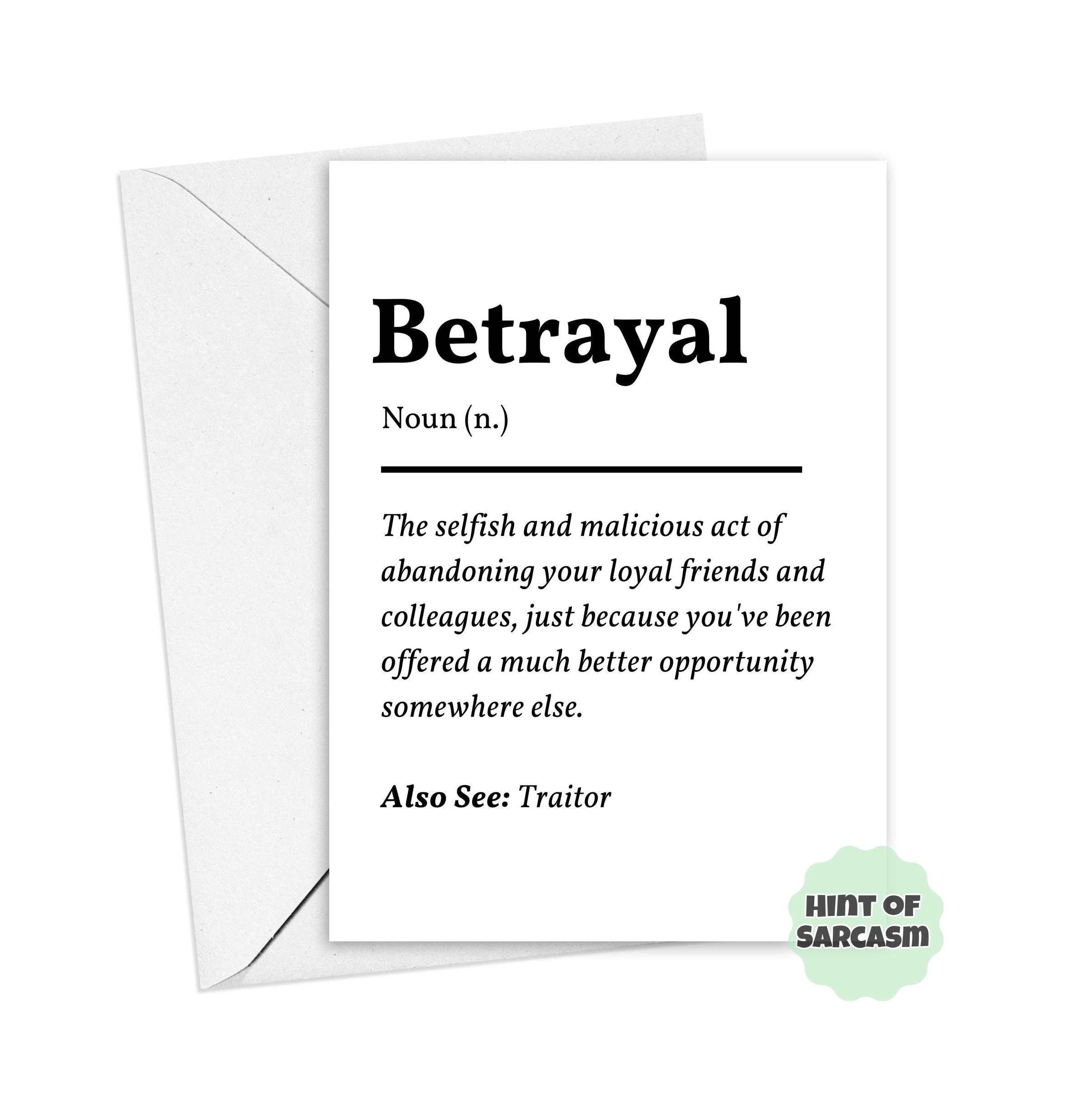 Words Betrayer and Traitor have similar meaning