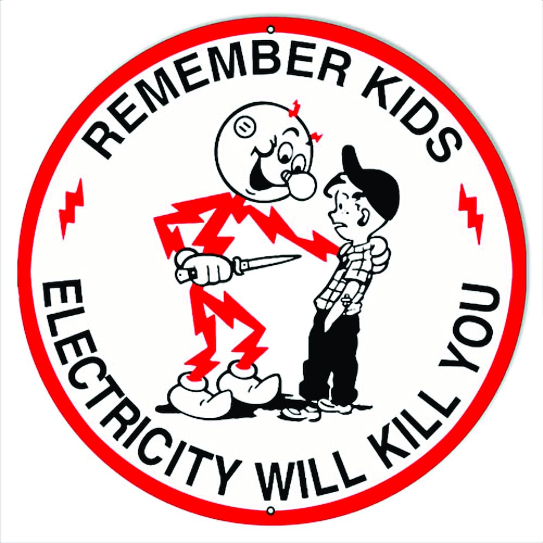 Electricity Will Kill You Metal Sign 14 & 18 Round Etsy