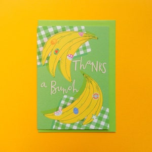 Thanks a Bunch banana A6 Greeting card