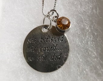 She Believed She Could So She Did Necklace, Inspirational Necklace, Graduation Jewelry, Achievement Necklace, Handmade Gift