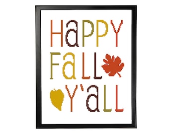 Cross Stitch Pattern Happy Fall Y'All Typography Poster, Autumn Harvest Greeting Wall Decor, Easy Modern Cross Stitch Pattern, Home Decor