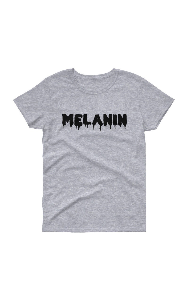dripping in melanin shirt