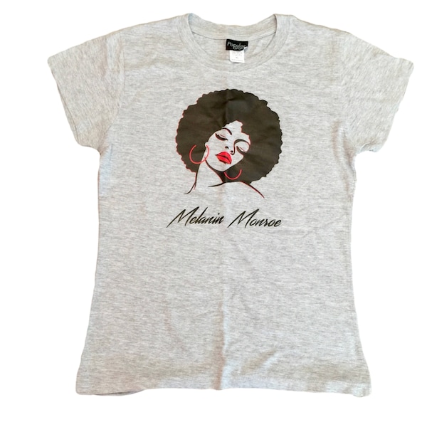 Camisa Melanin Monroe - Camisa Naturalista - Camisa Melanina - Camisa Black Girls Rock - Camisa Afroamericana - Black Is Beautiful -