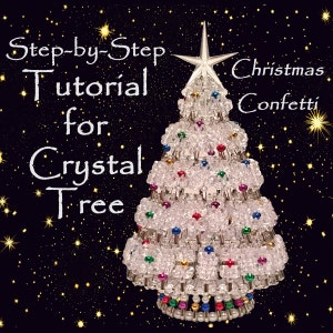 May include: Step-by-step tutorial for a crystal Christmas tree made with beads and safety pins. The tree is decorated with colorful beads and a star on top. The background is a black starry night.