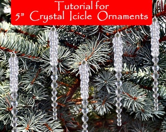 Printable Tutorial Instructions for Crystal Icicle Christmas Tree Ornament - 5 inches (Beginning Skill Level - Great for Kids!)