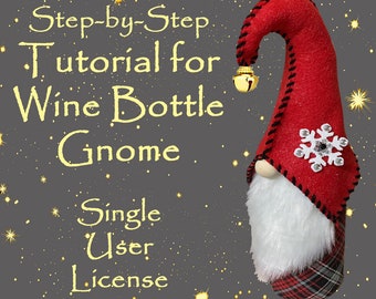 Printable Tutorial Instructions Pattern for Wine Bottle Gnome with Jingle Bell on Hat - Beginner Skill Level - SINGLE USER LICENSE