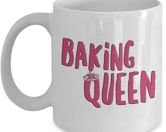 Baking Queen Mug. Baking Gift For Mom. Baking Gifts Adult Friend. Baking Mothers Day Gift For Mum. Baking Home Decor. Baker Gift. Baker Mug