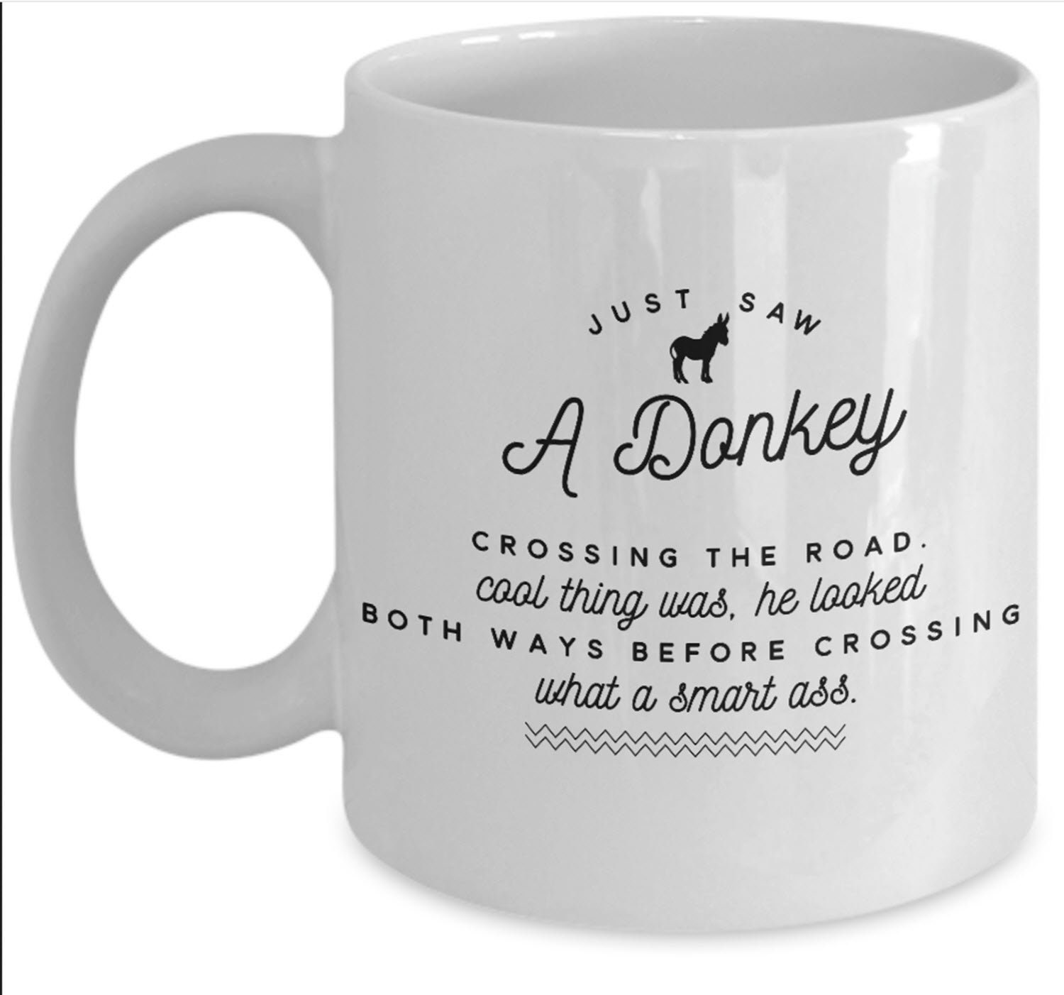 Funny Donkey Mug White Donkey Coffee Gift For Donkey Lovers Etsy