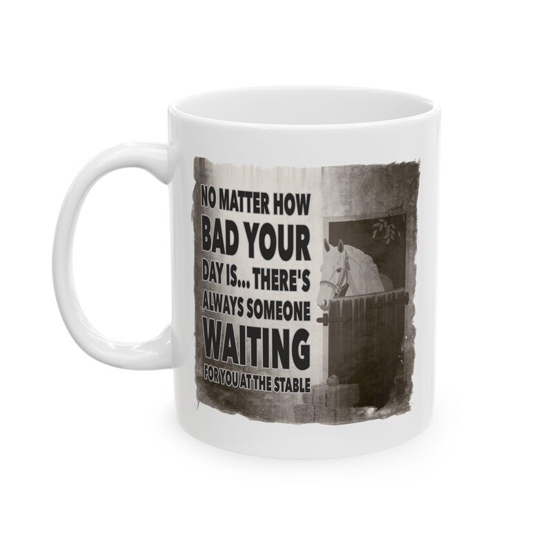 Horse Lover Mug – “Always Someone Waiting at the Stable” Quote Coffee Cup Gift for Equestrians, Riders, Horse Owners & Barn Friends image 1