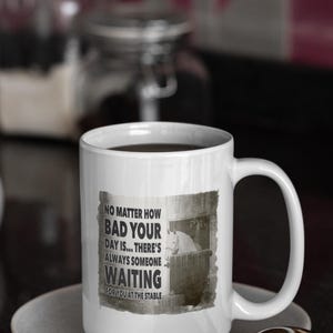 Horse Lover Mug – “Always Someone Waiting at the Stable” Quote Coffee Cup Gift for Equestrians, Riders, Horse Owners & Barn Friends image 3