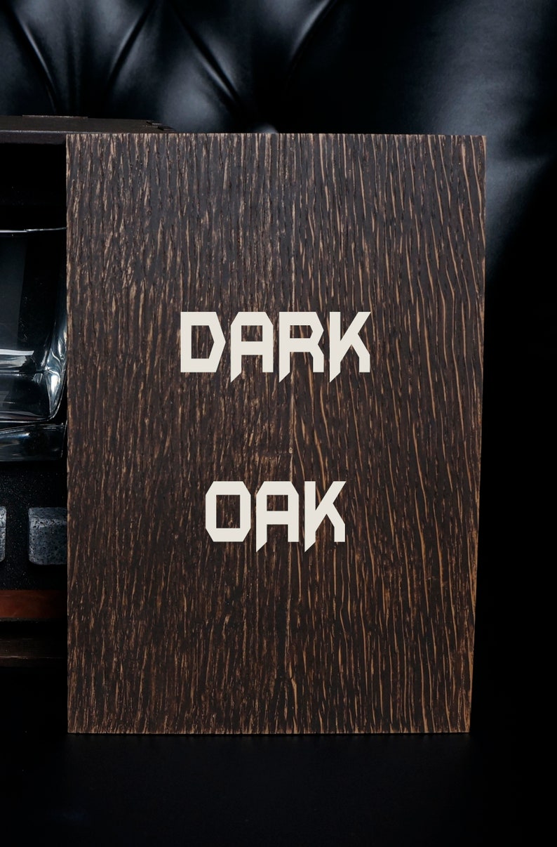 May include: A dark brown wooden box with the words "DARK OAK" printed in white on the front.
