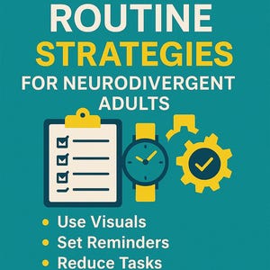 Może przedstawiać: Turkusowa grafika z tekstem „MORNING ROUTINE STRATEGIES FOR NEURODIVERGENT ADULTS”. Obraz zawiera listę kontrolną, zegarek i ikonę koła zębatego. Punktory wymieniają strategie: Używaj wizualizacji, Ustaw przypomnienia, Zmniejsz zadania, Zezwól na dodatkowy czas i Zarządzaj rozproszeniami.