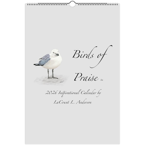 Birds of Praise  Calendar 2026- inspirational