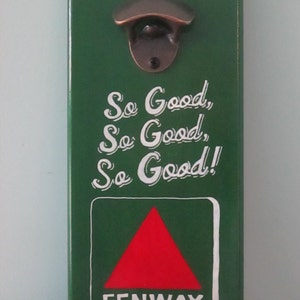 Redsox Fenway Park So good so good so good Wall Mounted Bottle Opener magnetic cap catcher cap catching cap holder Man Cave Beer Lover Gift