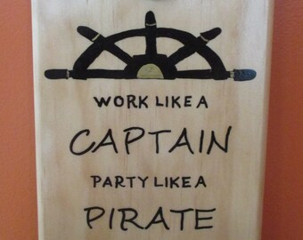 Work Like A Captian Party Like a Pirate Wall Mounted Wooden Magnetic Bottle Opener with magnetic cap catcher bottle cap catching opener