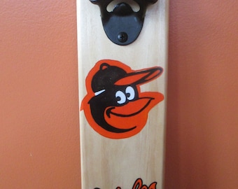 Baltimore Orioles Wall Mounted Wooden Magnetic Bottle Opener with magnetic cap catcher bottle cap catching opener