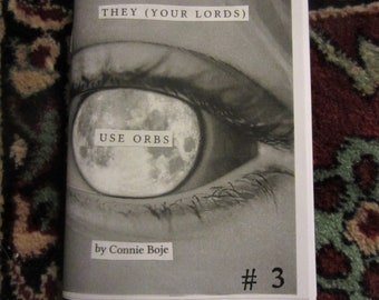 Sie (Your Lords) Use Orbs #3 in der Reihe Medium Poesie Zine (Technology) (Begleiter zu SeeThrough)