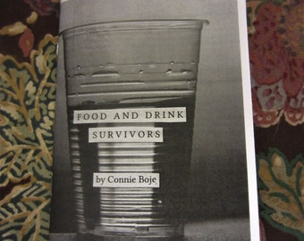 Food and Drink Survivors # 15 in series medium poetry zine (Food Problems / Addiction)