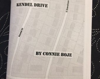 Kendel Drive #37 in a series perzine zine (Sequel to Bonnie Avenue) (Papillion Nebraska)