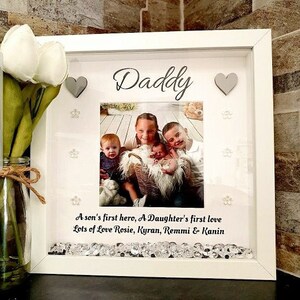 Dad a son's first hero a daughter's first love frame deals