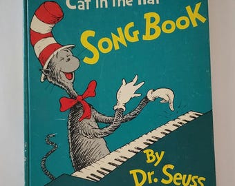 The Cat in the Hat Song Book, 19 Songs, Vintage Dr Seuss Hardcover