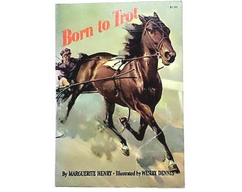 Born to Trot, Horse Story by Marguerite Henry, 1973 Softcover Book Very Good Condition