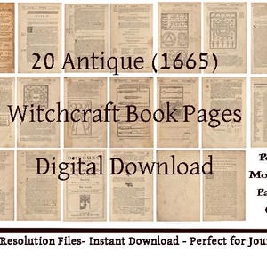 May include: A collection of 20 antique (1665) witchcraft book pages. The pages are a digital download, with text and illustrations in sepia tones. The text "Witchcraft Book Pages" and "Digital Download" are visible.