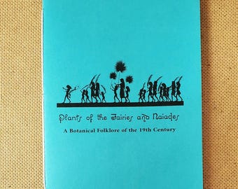 Plants of the Fairies Botanical Mythology 1892 Reprint Zine/Booklet