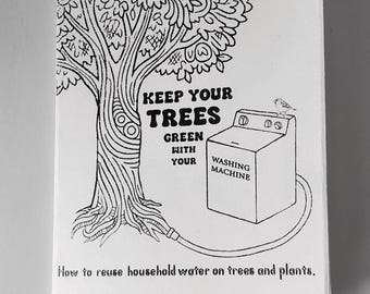 Zine: Reuse Household Water for Green Trees and Plants