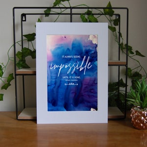 it always seems impossible until it is possible Inspirational print Positive Quote Alcohol Ink Print Wall Art Digital Art image 2