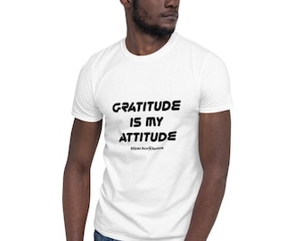 T-Shirt "Gratitude is my Attitude" Unisex White