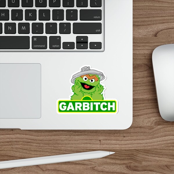 Garbitch sticker - Oscar the Grouch - Sesame Street