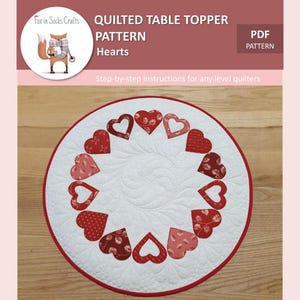 PDF pattern Hearts quilted table topper, Digital PDF pattern, Suitable for beginners, Heart table topper, Round table topper pattern
