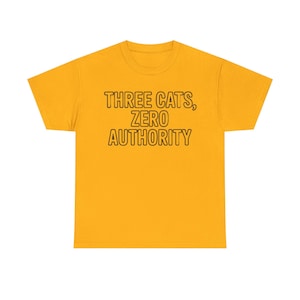 Three Cats Zero Authority Shirt | Funny Cat Lover Gift Tee image 1