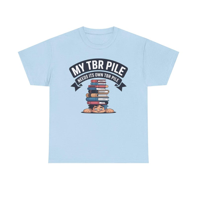 Book Lover Shirt | My Pile Needs Its Own Pile, Bibliophile Tee image 10