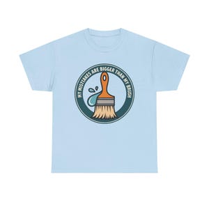 Miniature Painting Shirt | Hobby Artist Humor Tee | Quirky Gift for Detail Perfectionist Painters image 8
