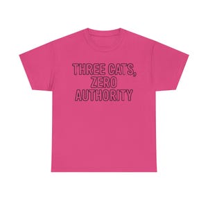 Three Cats Zero Authority Shirt | Funny Cat Lover Gift Tee image 5