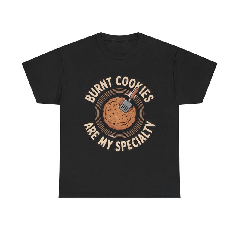 Bäcker Shirt | Gebrannte Kekse sind meine Spezialität Kitchen Fail Humor | Original Geschenk für Hobbybäcker Bild 2