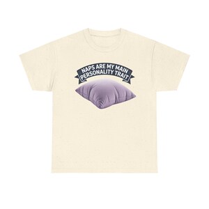 Nap Lover Shirt | Naps Are My Main Personality Trait, Sleep Humor Tee image 10