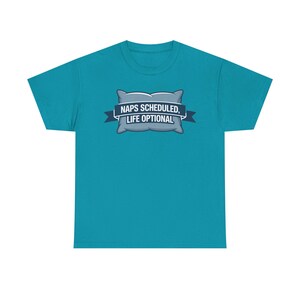 Nap Culture Shirt | Naps Scheduled, Life Optional | Sleep Humor Tee image 8
