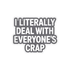 Funny Plumber Shirt | I Deal With Everyone's Crap Work Humor Tee image 19