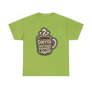 New Mom Shirt | Coffee Emotional Support Liquid | Sleep Deprived Parent Gift Tee image 7