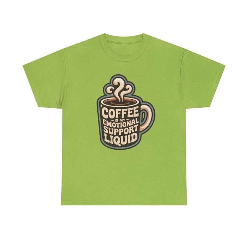 New Mom Shirt | Coffee Emotional Support Liquid | Sleep Deprived Parent Gift Tee image 7