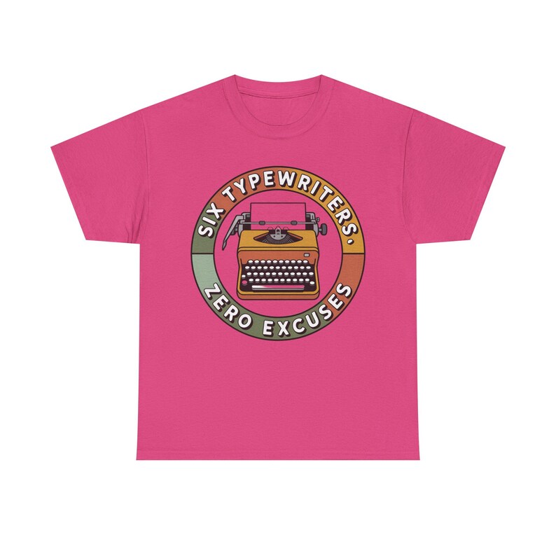 Typewriter Collector Shirt | Six Typewriters Zero Excuses | Vintage Mechanical Gift image 11